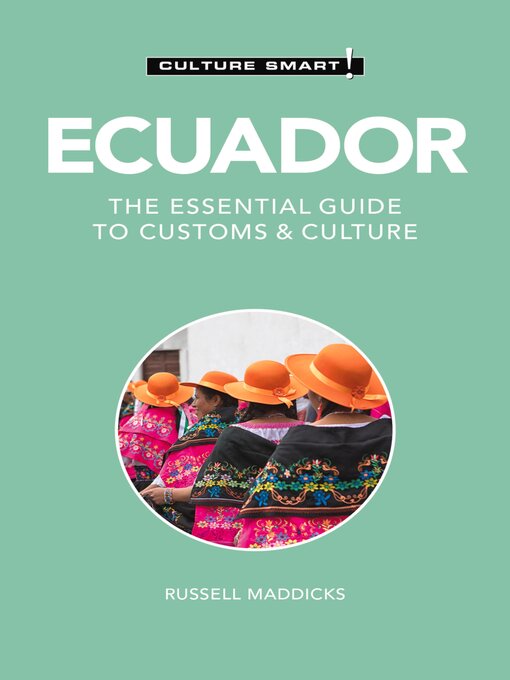 Title details for Ecuador--Culture Smart! by Culture Smart! - Available